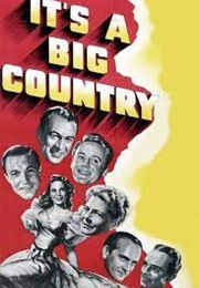 It's a Big Country (1951)
