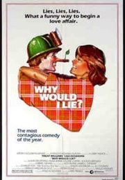 Why Would I Lie? (1980)