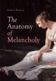 The Anatomy of Melancholy (Robert Burton)