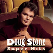 Fourteen Minutes Old - Doug Stone