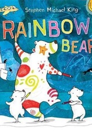 Rainbow Bear (Stephen Michael King)