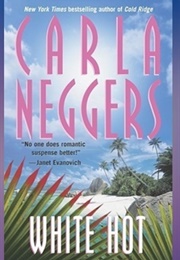 White Hot (Carla Neggers)