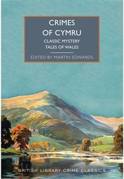 Crimes of Cymru (Martin Edwards)