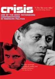 Crisis: Behind a Presidential Commitment (1963)