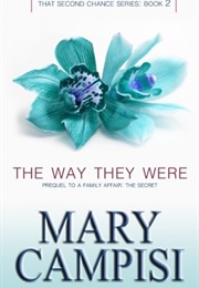 The Way They Were (Mary Campisi)