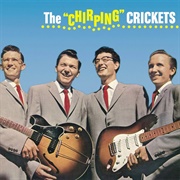 The &quot;Chirping&quot; Crickets - The Crickets