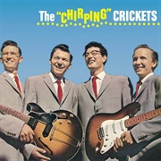 The "Chirping" Crickets - The Crickets
