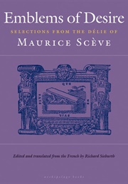 Eblems of Desire (Maurice Scève)