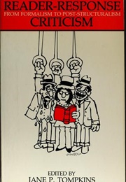 Reader-Response Criticism (Jane P. Tompkins)