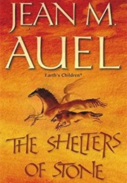 The Shelters of Stone (Jean M. Auel)