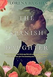 The Spanish Daugther (Lorena Hughes)