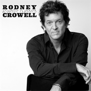 She&#39;s Crazy for Leaving - Rodney Crowell