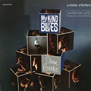 My Kind of Blues (Sam Cooke, 1961)
