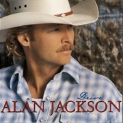 That'd Be Alright - Alan Jackson