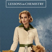 Lessons in Chemistry