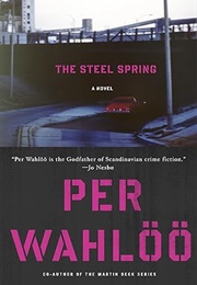 The Steel Spring (Per Wahlöö)