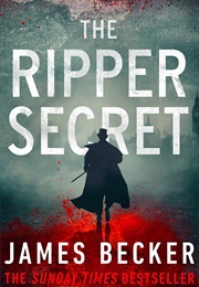 The Ripper Secret (James Becker)