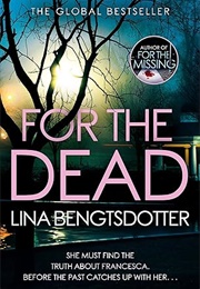 For the Dead (Lina Bengtsdotter)