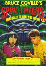 Bruce Coville's Book of Spine Tinglers (Anthology)
