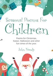 Seasonal Poems for Children (John Nandy)