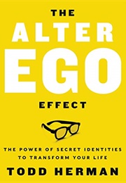 The Alter Ego Effect (Todd Herman)