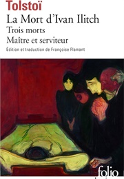La Mort D'ivan Ilitch (Leon Tolstoï)