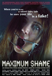 Maximum Shame (2010)