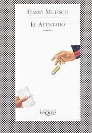El Atentado (Harry Mulisch)