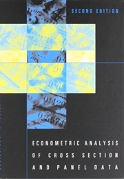 Econometric Analysis of Cross Section and Panel Data (Jeffrey M. Wooldridge)