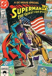 Superman IV: The Quest for Peace Comic Adaptation (Bob Rozakis)