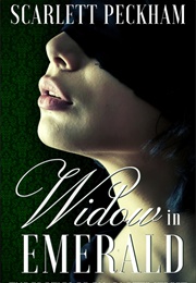 Widow in Emerald (Scarlett Peckham)