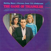 The Game of Triangles - Bobby Bare / Norma Jean / Liz Anderson