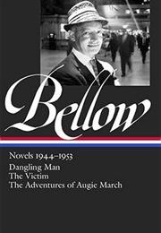 Saul Bellow: Novels 1944–1953 (Saul Bellow)
