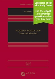 Modern Family Law: Cases and Materials (Kelly D. Weisberg)