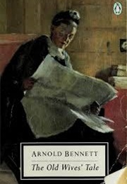 The Old Wives' Tale (Arnold Bennett)