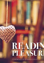 Reading Pleasures (Jennifer Byrne)