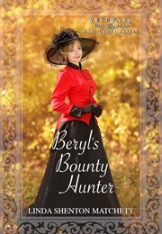 Beryl's Bounty Hunter (Marissa Masterson)
