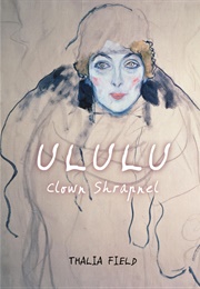 Ululu (Crown Shrapnel) (Thalia Field)