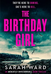 The Birthday Girl (Sarah Ward)