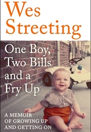 One Boy, Two Bills and a Fry Up (Wes Streeting)