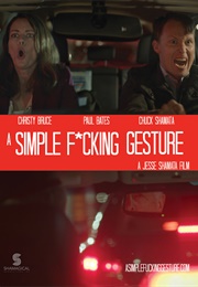 A Simple F*Cking Gesture (2020)