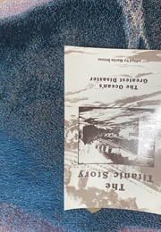 The Titanic Story (Edited by Martin Breese)