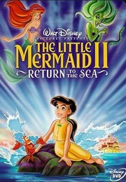 The Little Mermaid II: Return to the Sea (2000)