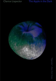 The Apple in the Dark (Clarice Lispector)