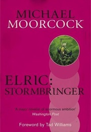 Elric: Stormbringer! (Michael Moorcock)