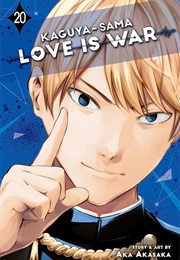 Kaguya Sama Love Is War Volume 20 (Aka Akasaka)