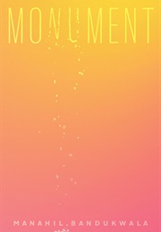 Monument (Manahil Bandukwala)