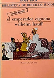 El Emperador Cigüeña (Wilhelm Auff)