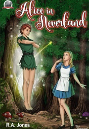 Alice in Neverland (R.A. Jones)