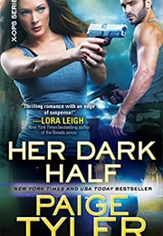 Her Dark Half (Paige Tyler)